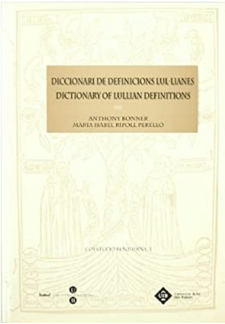Imagen de portada del libro Diccionari de definicions lul·lianes =