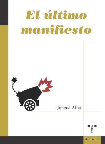 Imagen de portada del libro El último manifiesto