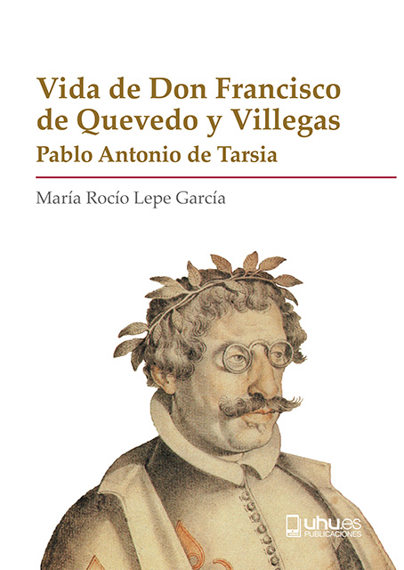 Imagen de portada del libro Vida de Don Francisco de Quevedo y Villegas