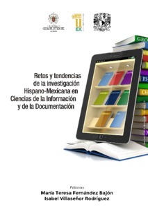 Imagen de portada del libro Retos y tendencias de la investigación Hispano-Mexicana en Ciencias de la Información y de la Documentación