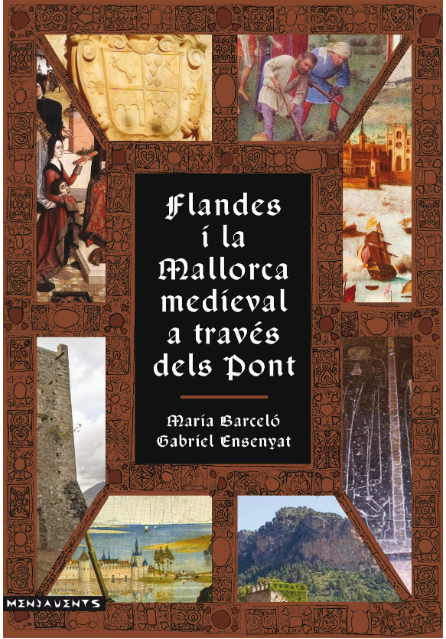 Imagen de portada del libro Flandes i la Mallorca medieval a través dels Pont