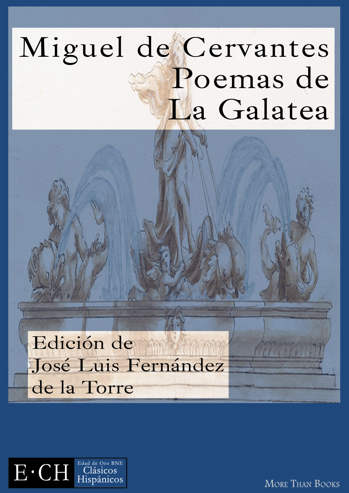 Imagen de portada del libro Poesías, I: Poesías de La Galatea