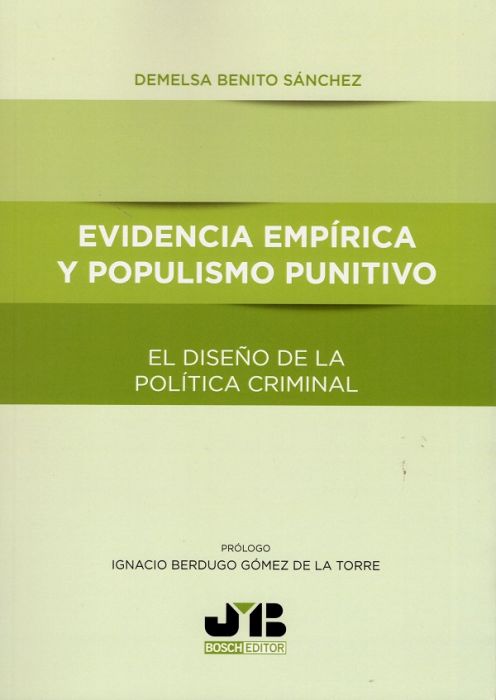 Imagen de portada del libro Evidencia empírica y populismo punitivo