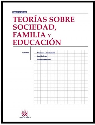 Imagen de portada del libro Teorías sobre sociedad, familia y educación