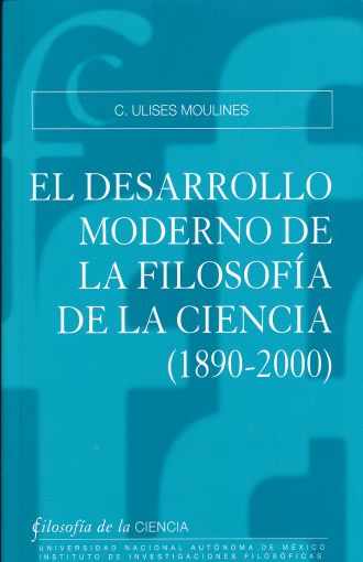 Imagen de portada del libro El desarrollo moderno de la filosofía de la ciencia (1890-2000)
