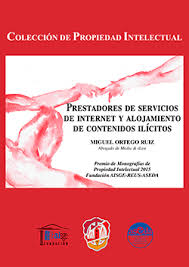 Imagen de portada del libro Prestadores de servicios de Internet y alojamientos de contenidos ilícitos