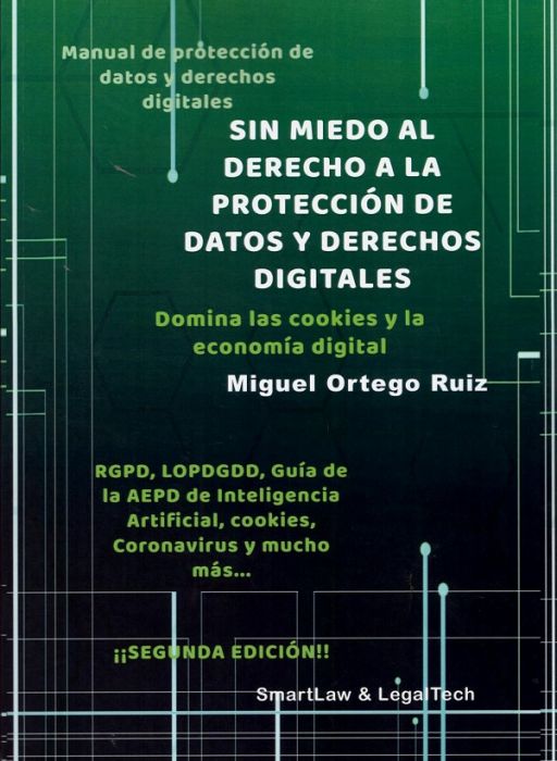 Imagen de portada del libro Sin miedo al derecho de protección de datos y derechos digitales