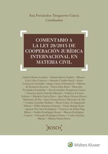 Imagen de portada del libro Comentario a la Ley 29/2015 de cooperación jurídica internacional en materia civil