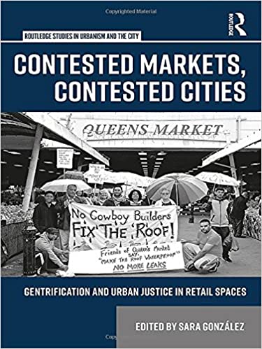 Imagen de portada del libro Contested markets, contested cities