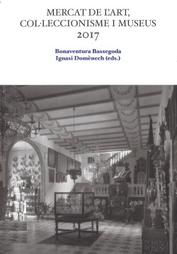 Imagen de portada del libro Mercat de l'art, col·leccionisme i museus, 2017