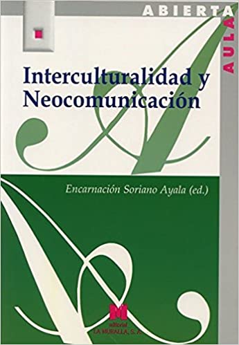 Imagen de portada del libro Interculturalidad y neocomunicación