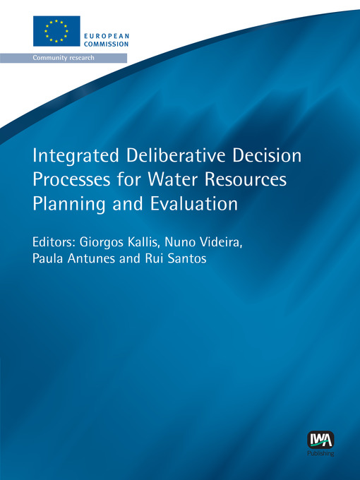 Imagen de portada del libro Integrated Deliberative Decision Processes for Water Resources Planning and Evaluation