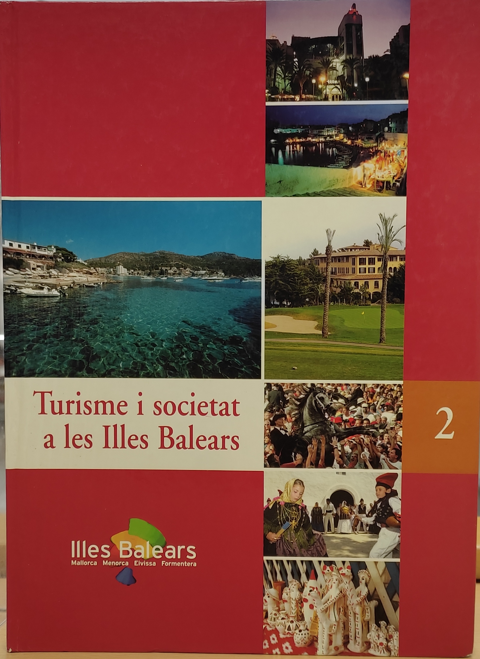 Imagen de portada del libro Turisme i societat a les Illes Balears