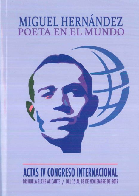 Imagen de portada del libro Miguel Hernández. Poeta en el mundo