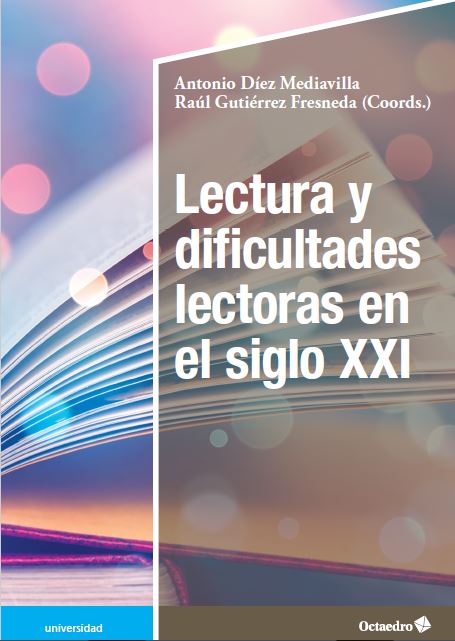 Imagen de portada del libro Lectura y dificultades lectoras en el siglo XXI