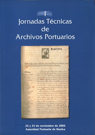 Imagen de portada del libro I Jornadas Técnicas de Archivos Portuarios