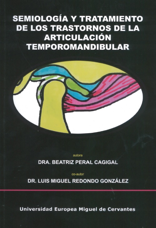 Imagen de portada del libro Semiología y tratamiento de los trastornos de la articulación temporomandibular