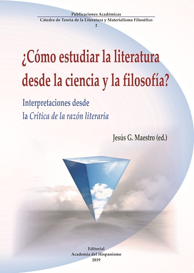 Imagen de portada del libro ¿Cómo estudiar la literatura desde la ciencia y la filosofía?