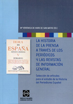 Imagen de portada del libro La historia de la prensa a través de los periódicos y las revistas de información general