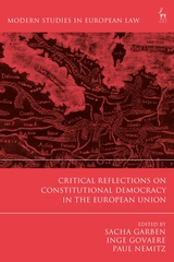 Imagen de portada del libro Critical Reflections on Constitutional Democracy in the European Union