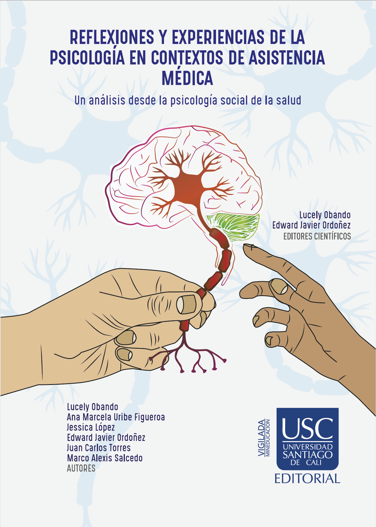 Imagen de portada del libro Reflexiones y experiencias de la psicología en contextos de asistencia médica