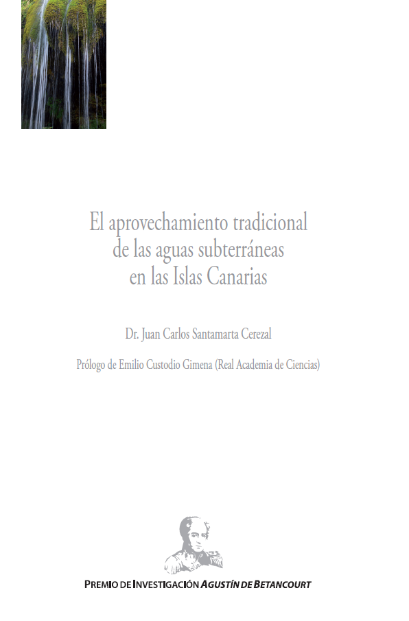 Imagen de portada del libro El aprovechamiento tradicional de las aguas subterráneas en las Islas Canarias