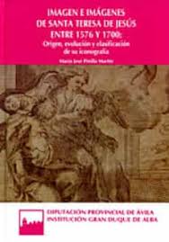 Imagen de portada del libro Imagen e imágenes de Santa Teresa de Jesús entre 1576 y 1700