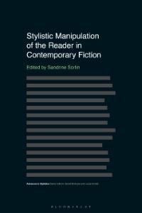 Imagen de portada del libro Stylistic manipulation of the reader in contemporary fiction