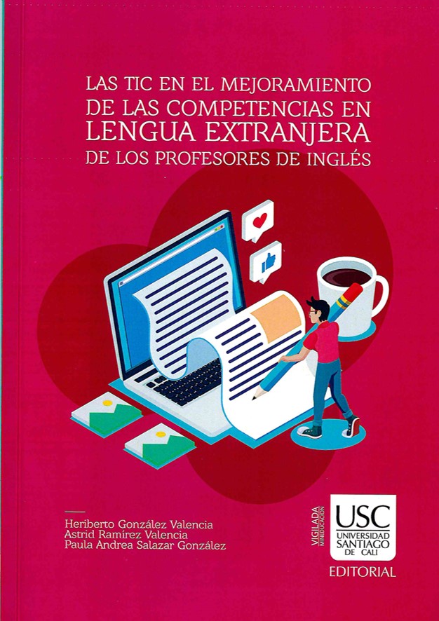 Imagen de portada del libro Las tic en el mejoramiento de las competencias en lengua extranjera de los profesores de inglés