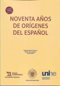 Imagen de portada del libro Noventa años de "Orígenes del español"