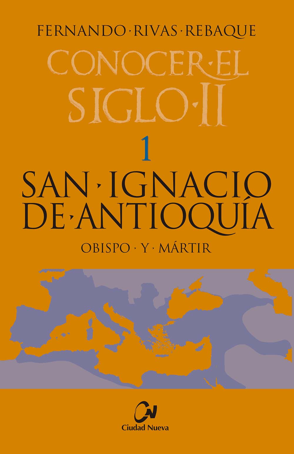 Imagen de portada del libro San Ignacio de Antioquía, obispo y mártir