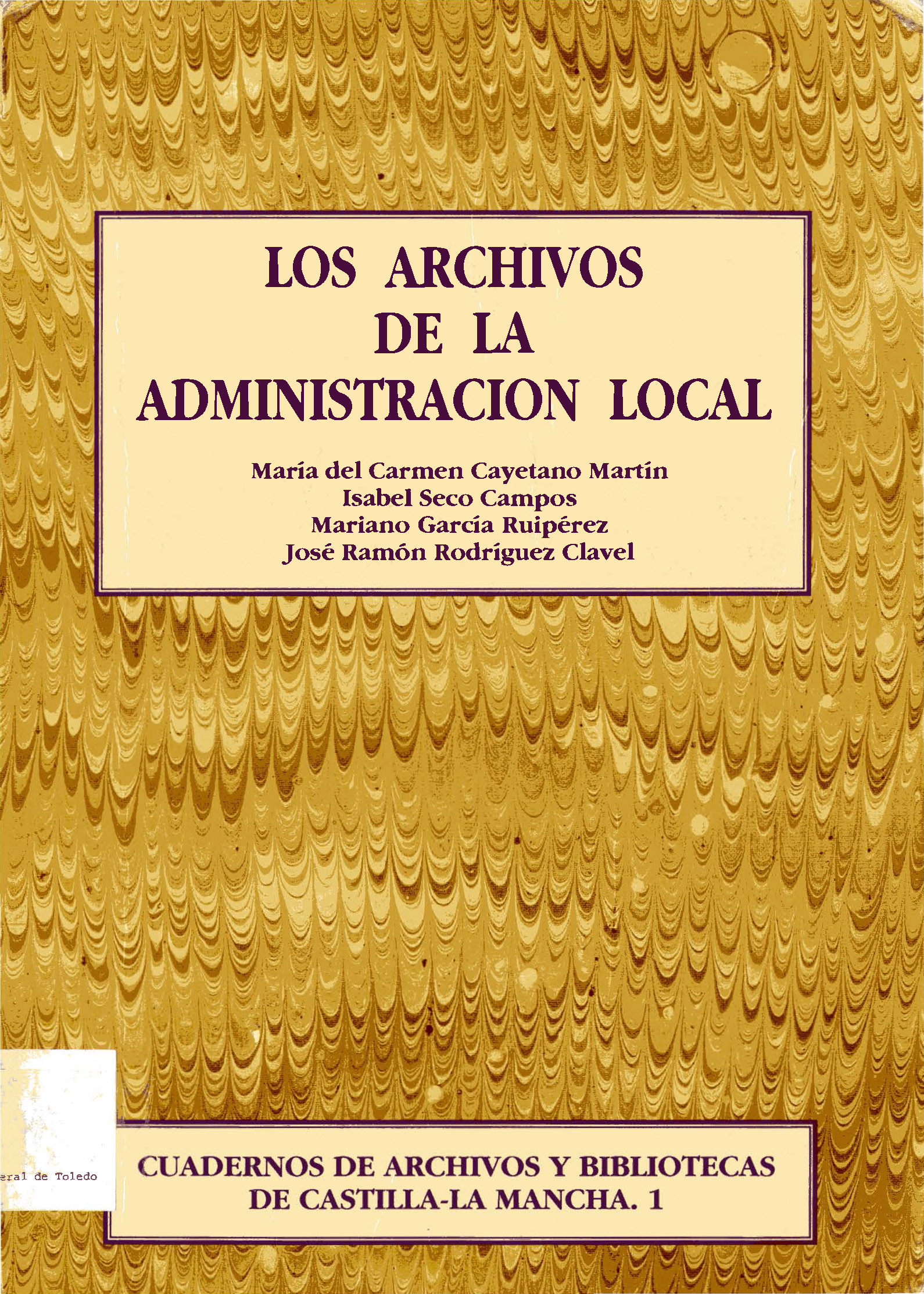 Imagen de portada del libro Los archivos de la Administración Local