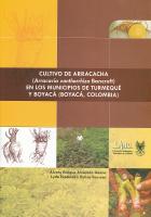 Imagen de portada del libro Cultivo de arracacha (Arracacia xanthorrhiza Bancroft) en los municipios de Turmequé y Boyacá, departamento de Boyacá