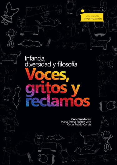 Imagen de portada del libro Infancia, diversidad y filosofía. voces, gritos y reclamos