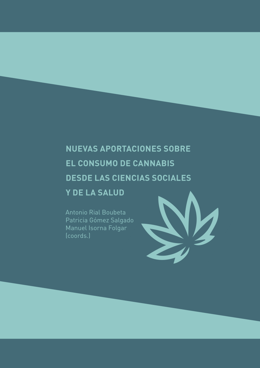 Imagen de portada del libro Nuevas aportaciones sobre el consumo de cannabis desde las ciencias sociales y de la salud