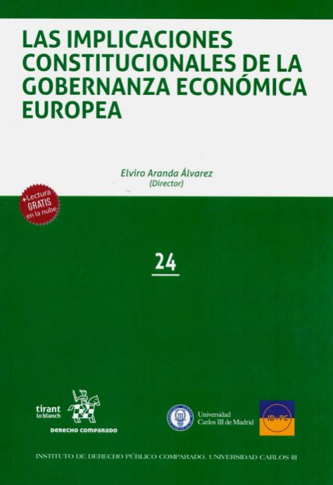 Imagen de portada del libro Las implicaciones constitucionales de la gobernanza económica europea