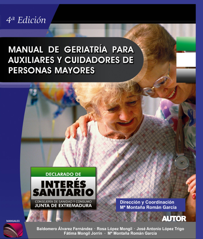 Imagen de portada del libro Manual de geriatría para auxiliares y cuidadores de personas mayores.