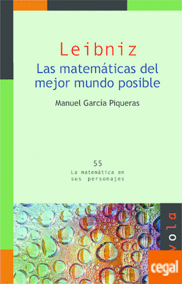 Imagen de portada del libro Leibniz, las matemáticas del mejor mundo posible