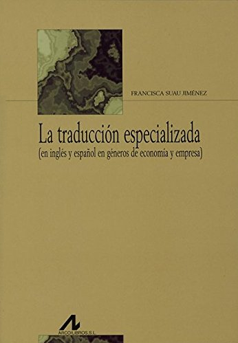 Imagen de portada del libro La traducción especializada