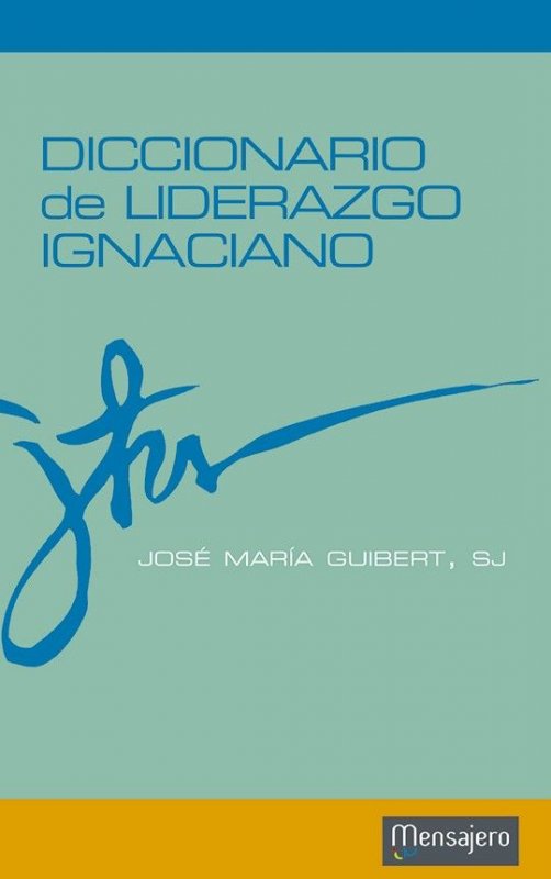 Imagen de portada del libro Diccionario de liderazgo ignaciano