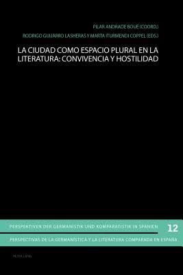 Imagen de portada del libro La ciudad como espacio plural en la literatura