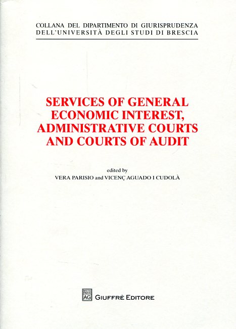 Imagen de portada del libro Services of general economic interest, administrative courts and courts of audit