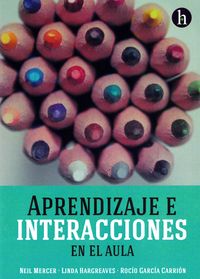 Imagen de portada del libro Aprendizaje e interacciones en el aula