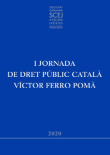 Imagen de portada del libro I Jornada de Dret Públic Català Víctor Ferro Pomà