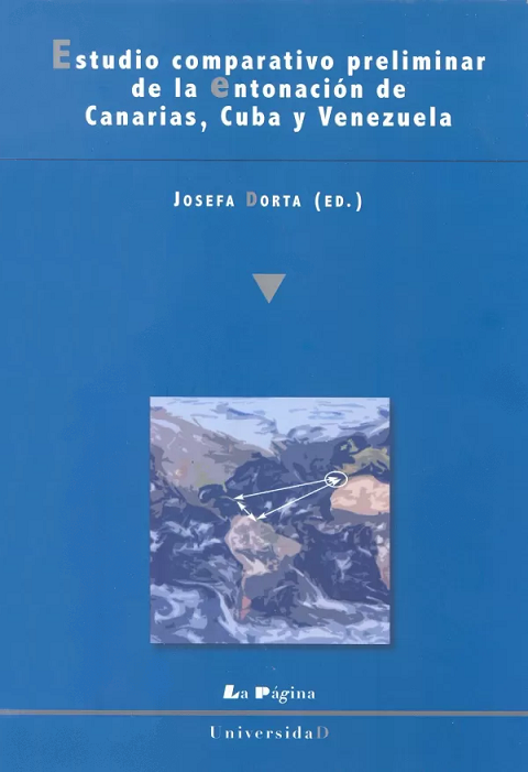 Imagen de portada del libro Estudio comparativo preliminar de la entonación de Canarias, Cuba y Venezuela