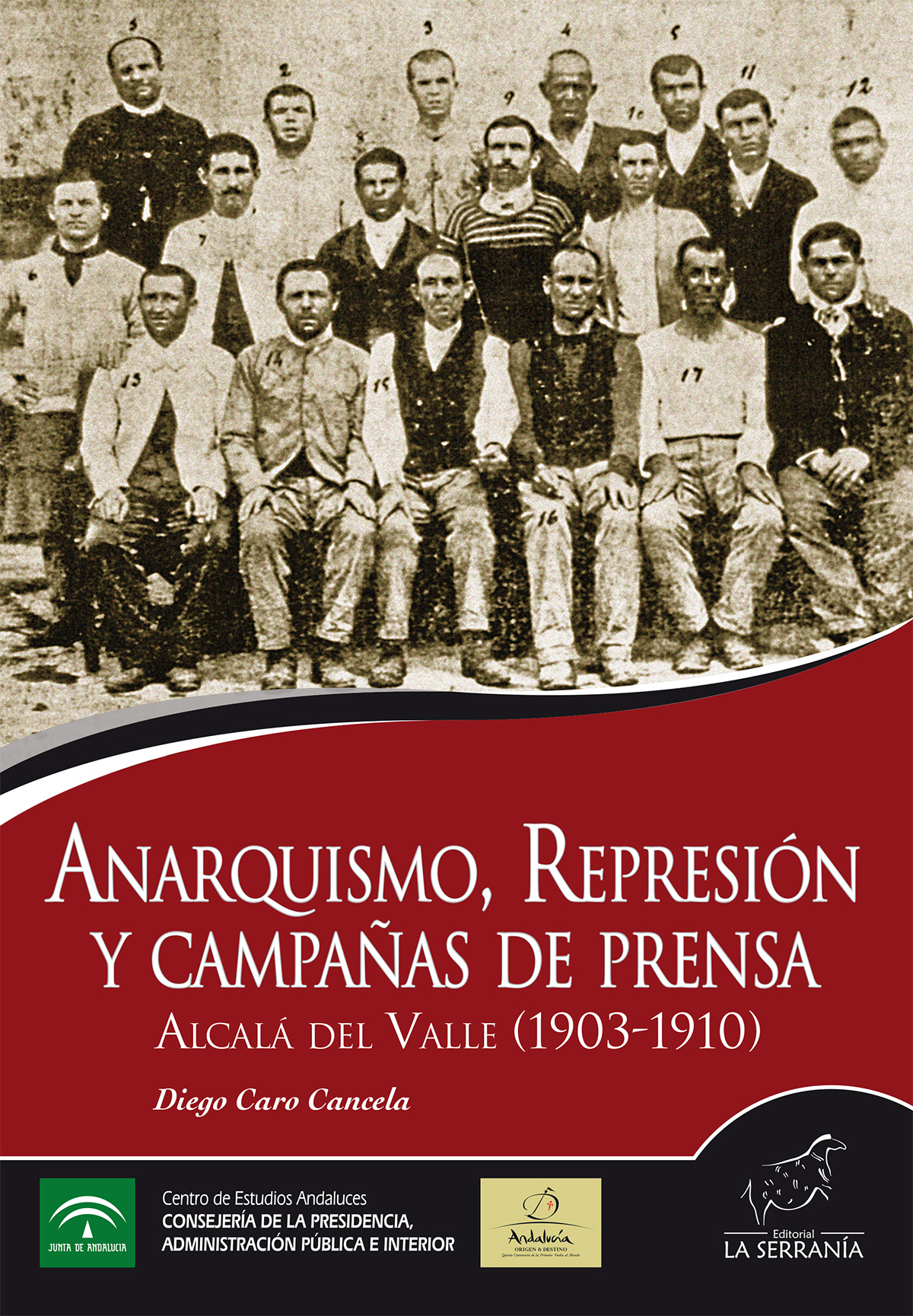 Imagen de portada del libro Anarquismo, represión y campañas de prensa