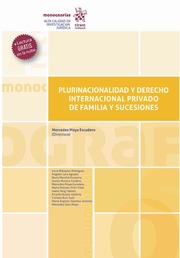 Imagen de portada del libro Plurinacionalidad y Derecho Internacional Privado de la familia y sucesiones
