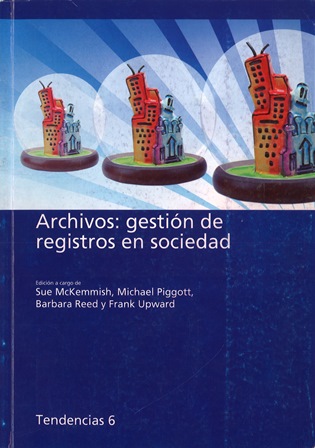 Imagen de portada del libro Archivos, gestión de registros en sociedad