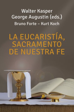 Imagen de portada del libro La eucaristía, sacramento de nuestra fe