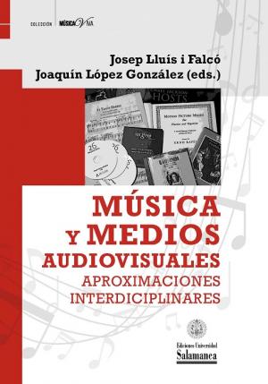 Imagen de portada del libro Música y medios audiovisuales